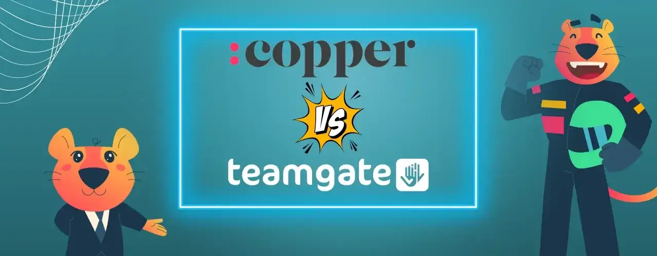 Copper vs Teamgate