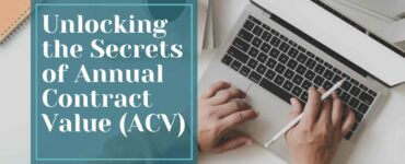 Unlocking the Secrets of Annual Contract Value (ACV)