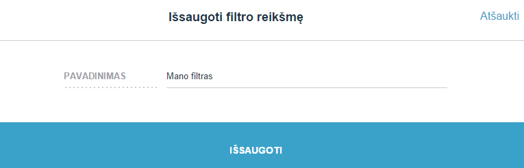 Kaip sukurti savo filtro kombinaciją?